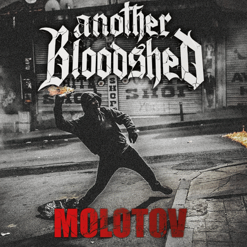 Another Bloodshed : Molotov